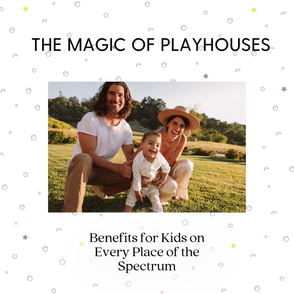 The Magic of Playhouses: Benefits for Kids on Every Place of the Spectrum